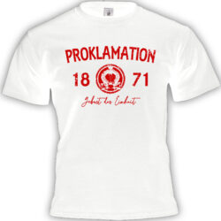 Proklamation 1871 T-shirt